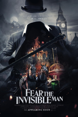 Fear the Invisible Man (2023) มนุษย์ล่องหน