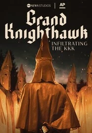 Grand Knighthawk: Infiltrating the KKK (2023)