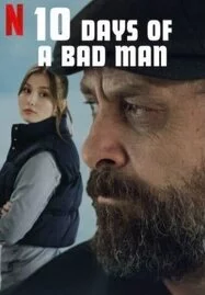 10 DAYS OF A BAD MAN (2023) 10 วันของคนเลว